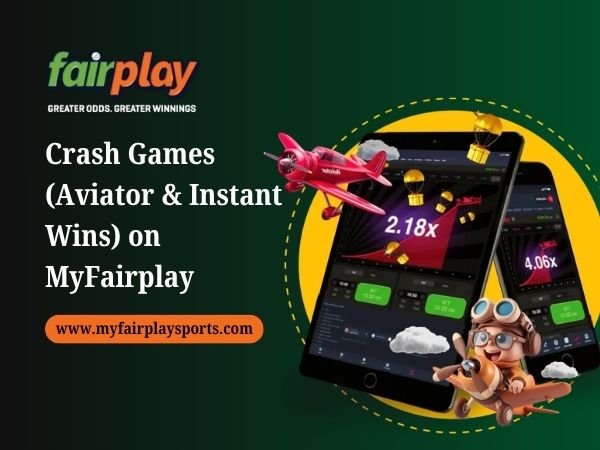 Crash Games (Aviator & Instant Wins) on MyFairplay