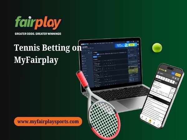 Tennis Betting on MyFairplay